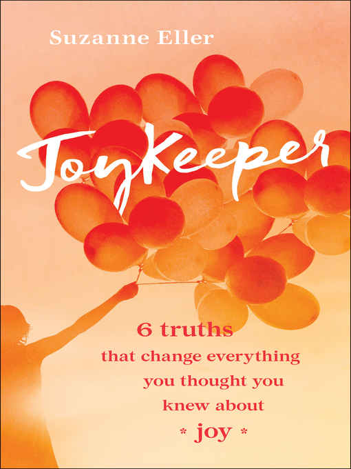 Title details for JoyKeeper by Suzanne T Eller - Available